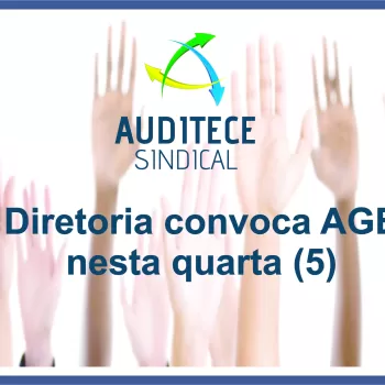 Assembleia Geral Extraordinária será amanhã (05)