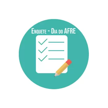 Associados podem escolher colegas que serão homenageados no Dia do AFRE