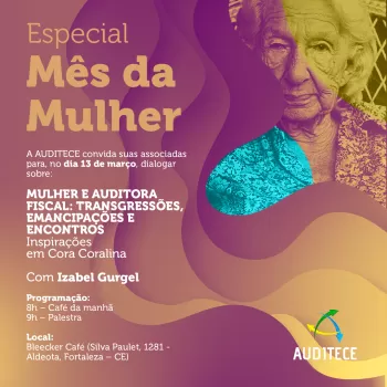 AUDITECE promove café da manhã para celebrar o Dia Internacional da Mulher