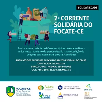 FOCATE/CE promove 2ª Corrente Solidária