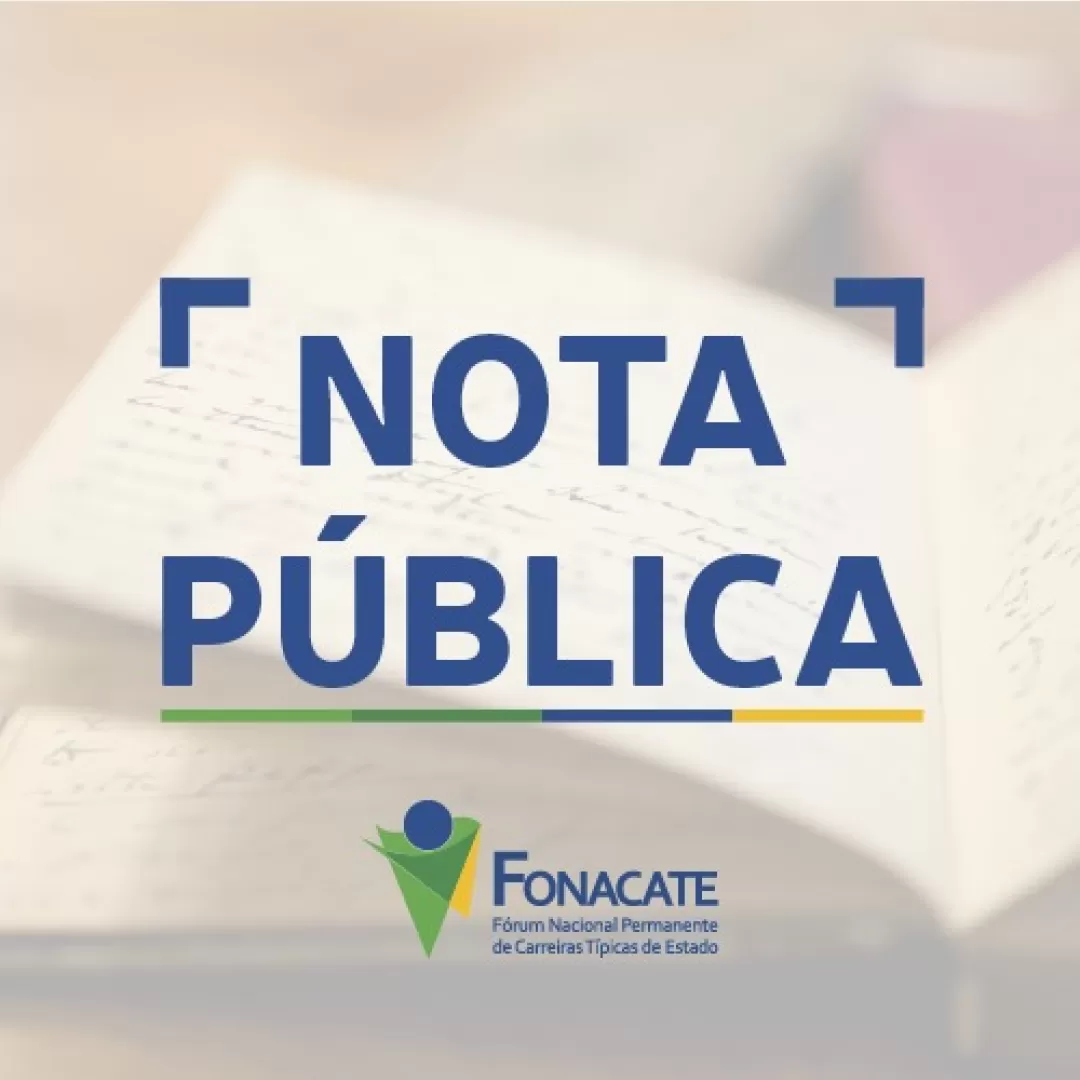 NOTA PÚBLICA | Fonacate se manifesta contra fim do “voto de qualidade” do CARF 
