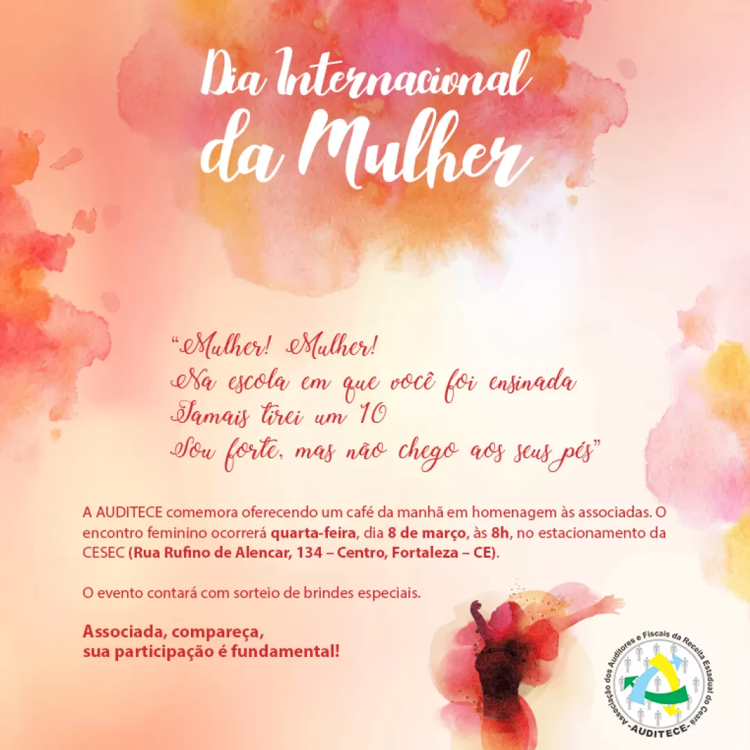 AUDITECE comemora Dia Internacional da Mulher amanhã (8), na CESEC