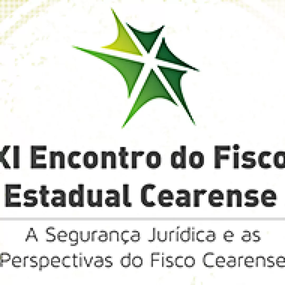 XI Encontro do Fisco Estadual Cearense será amanhã (28)